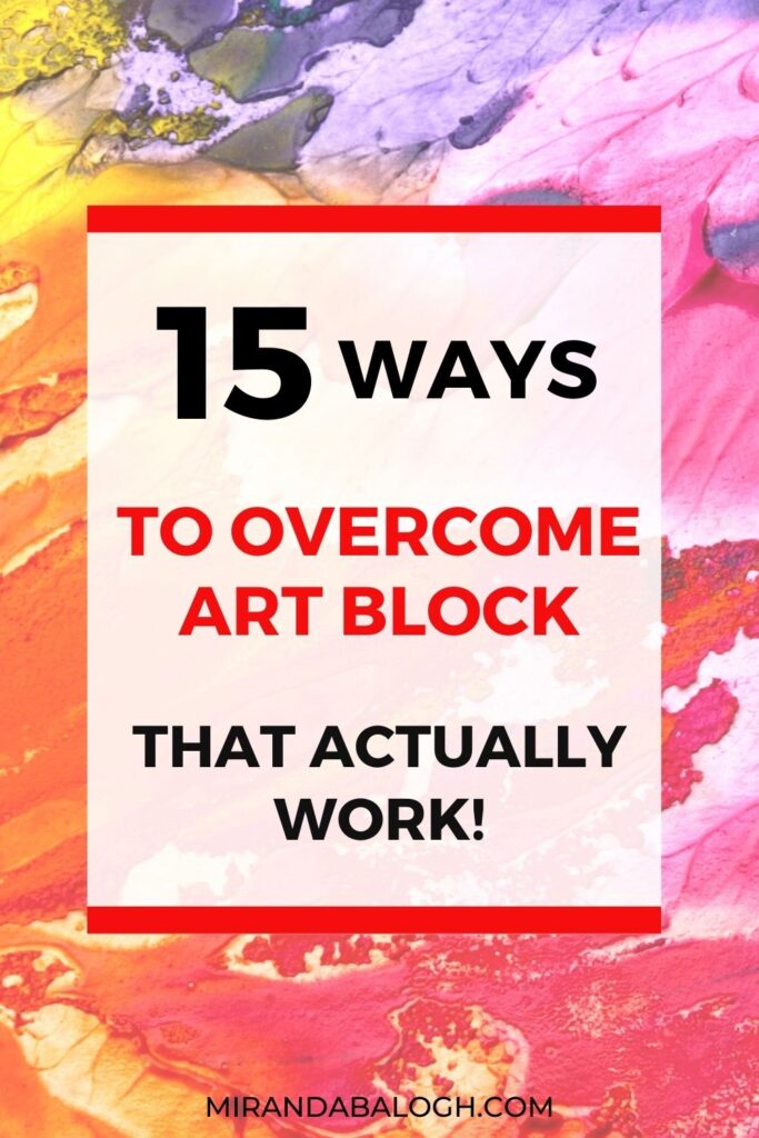 Ever wonder how to get rid of art block? In this article, you'll learn what to do when you have art block so that you can find inspiration and ideas to starting creating again. Download a massive list of 100 drawing ideas and drawing prompts to help you get out of art block! #artblock #artblockinspiration #artblockhelp