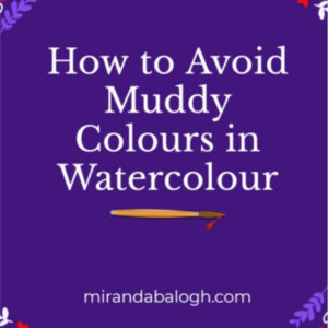 What is muddy watercolour? Muddy watercolour is when colours look dull, opaque, and lifeless. So, have you ever wondered how to avoid muddy colours in watercolour? The answer is simple: learn how to fix a muddy painting by understanding the basics of colour theory, colour mixing, and paint properties. As such, you should save this pin to use as a reference the next time you need help creating a vibrant and transparent watercolour painting.