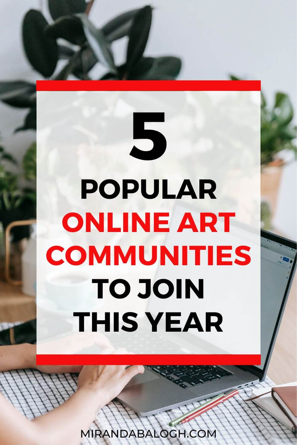 5 Popular Online Art Communities To Join In 2026 Miranda Balogh