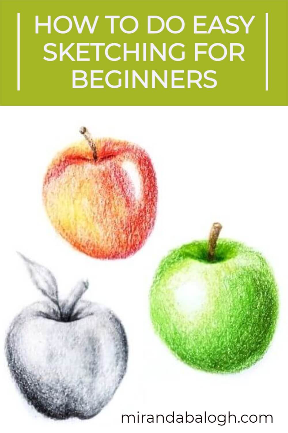 How To Do Easy Sketching For Beginners (4 Awesome Tutorials