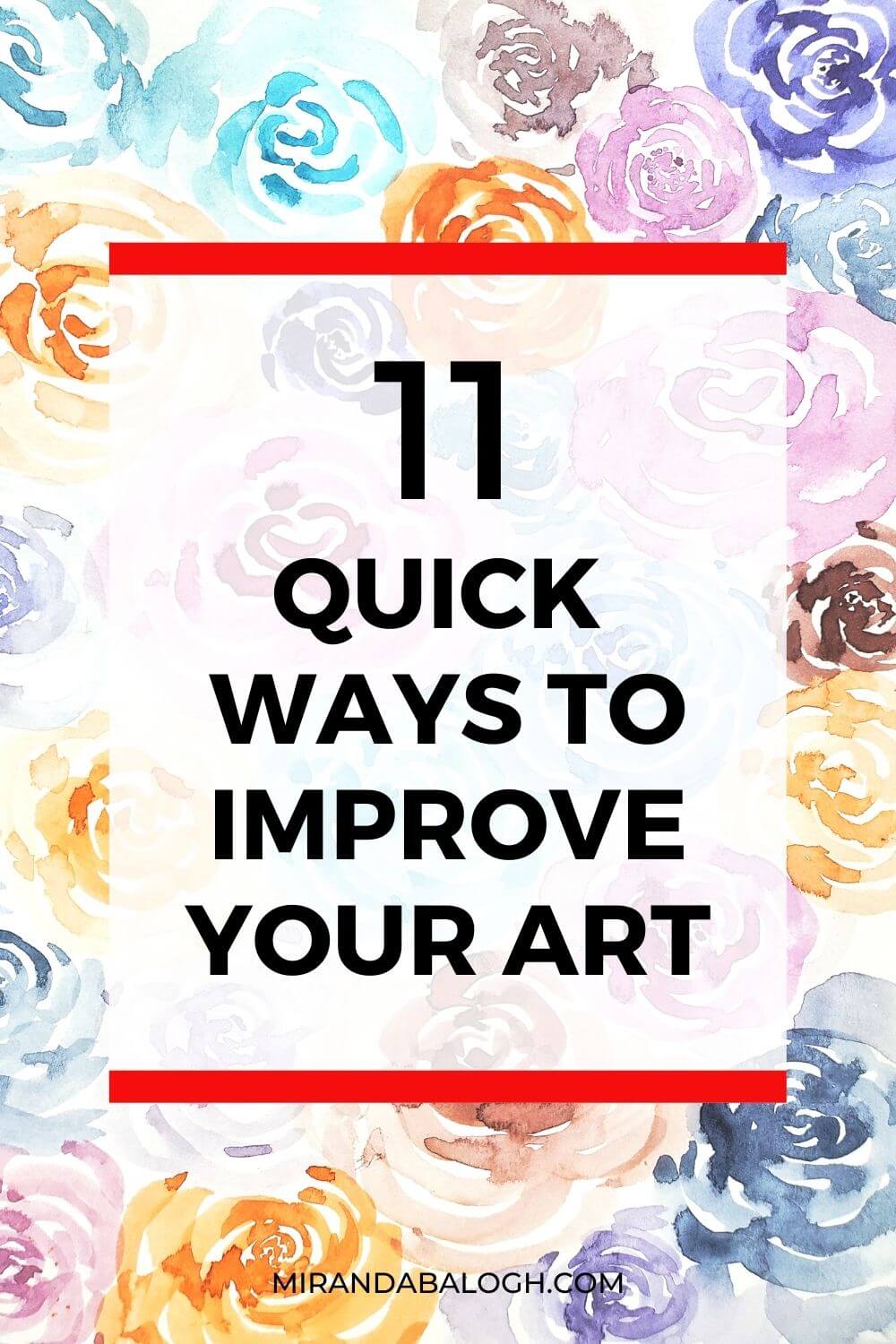 Do you want to become a better artist? If so, then you need to learn how to improve your art skills. By doing so, you’ll be able to learn to draw or paint more easily. So, check out these 11 art tips which suggest effective ways to improve your drawings and paintings. With this art advice, you’ll be able to effortlessly boost the quality of your artwork.