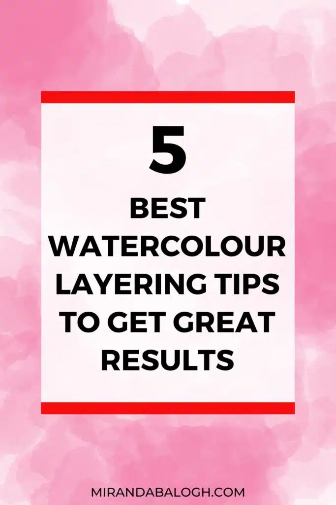 In this blog post, you learn about the top 5 watercolour layering tips that’ll improve your paintings. You learn that the best way to layer watercolour is to paint layers that are thin, bright, and vibrant, with a focus on maintaining transparency. As well, you learn about the top watercolour layering techniques that you should use to create even and smooth layers. So by the time you’re done reading, you’ll understand that layering in watercolour is easier than you think!